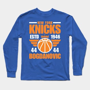 New York Knicks Bogdanovic 44 Basketball Retro Long Sleeve T-Shirt